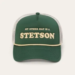 My Other Hat Is A Stetson Trucker Cap -STETSON