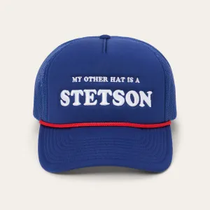 My Other Hat Is A Stetson Trucker Cap -STETSON