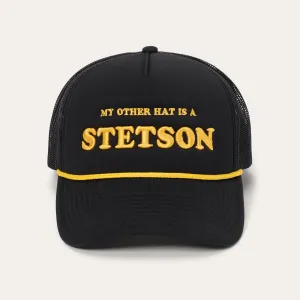 My Other Hat Is A Stetson Trucker Cap -STETSON